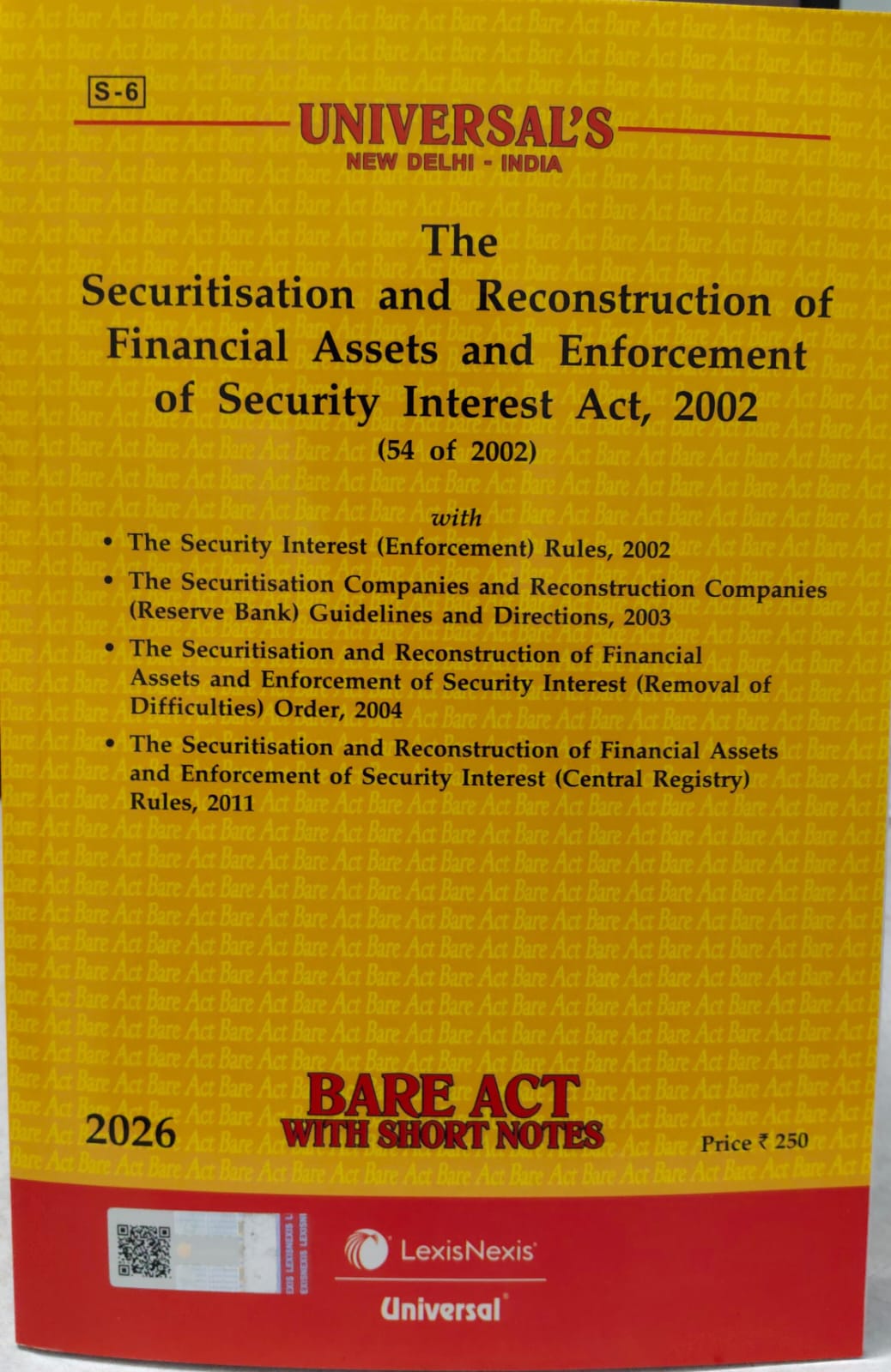 THE SECURITISATION AND RECONSTRUCTION OF FINANCIAL ASSETS AND ENFORCEMENT OF SECURITY INTEREST ACT 2002 (54 OF 2002) BARE ACT WITH SHORT NOTES 2026