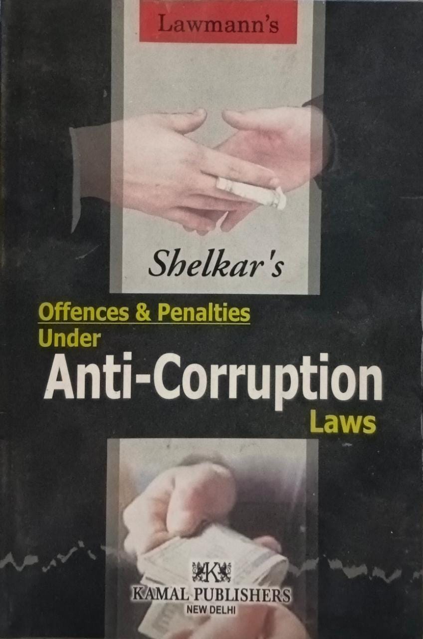 Offences & penalties Under Anti-Corruption Laws (Shelkar's)