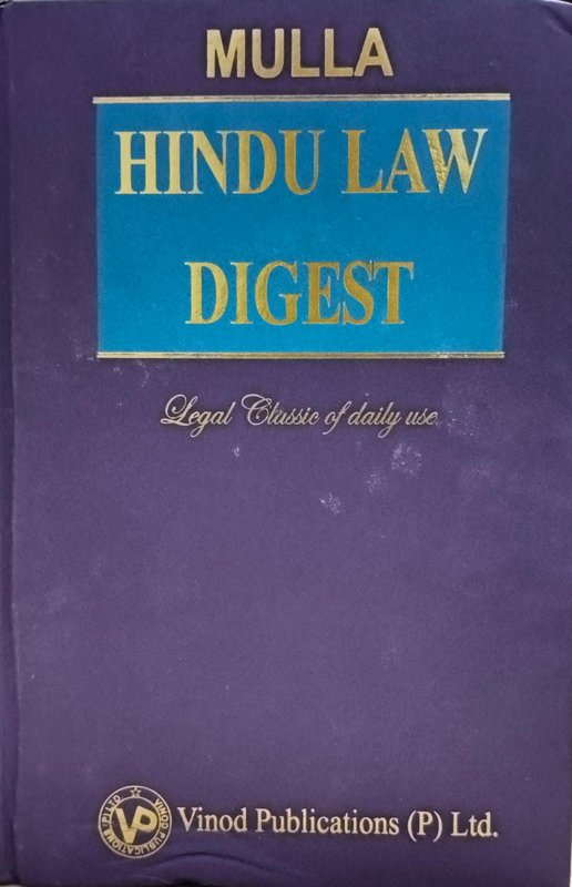 Mulla Hindu Law Digest Legal classic of daily use