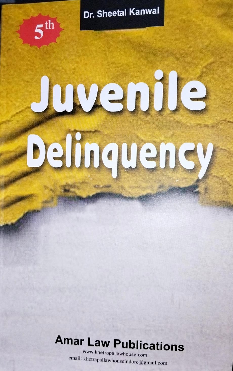 Juvenile Delinquency By Dr. Sheetal Kanwal  Amar Law Publication Indore Edition 2024