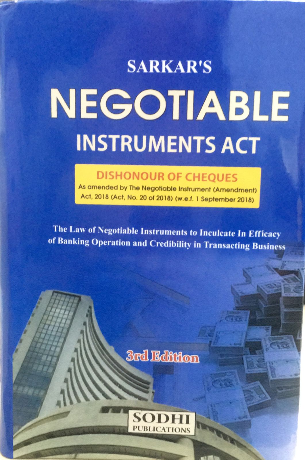 Negotiable Instruments Act Sarkar's 3rd Edition Sodhi Publications 2022