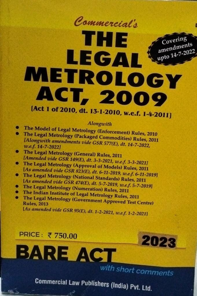 THE LEGAL METROLOGY ACT 2009 BARE ACT (COVERING AMENDMENTS UP TO 14-7-2022)