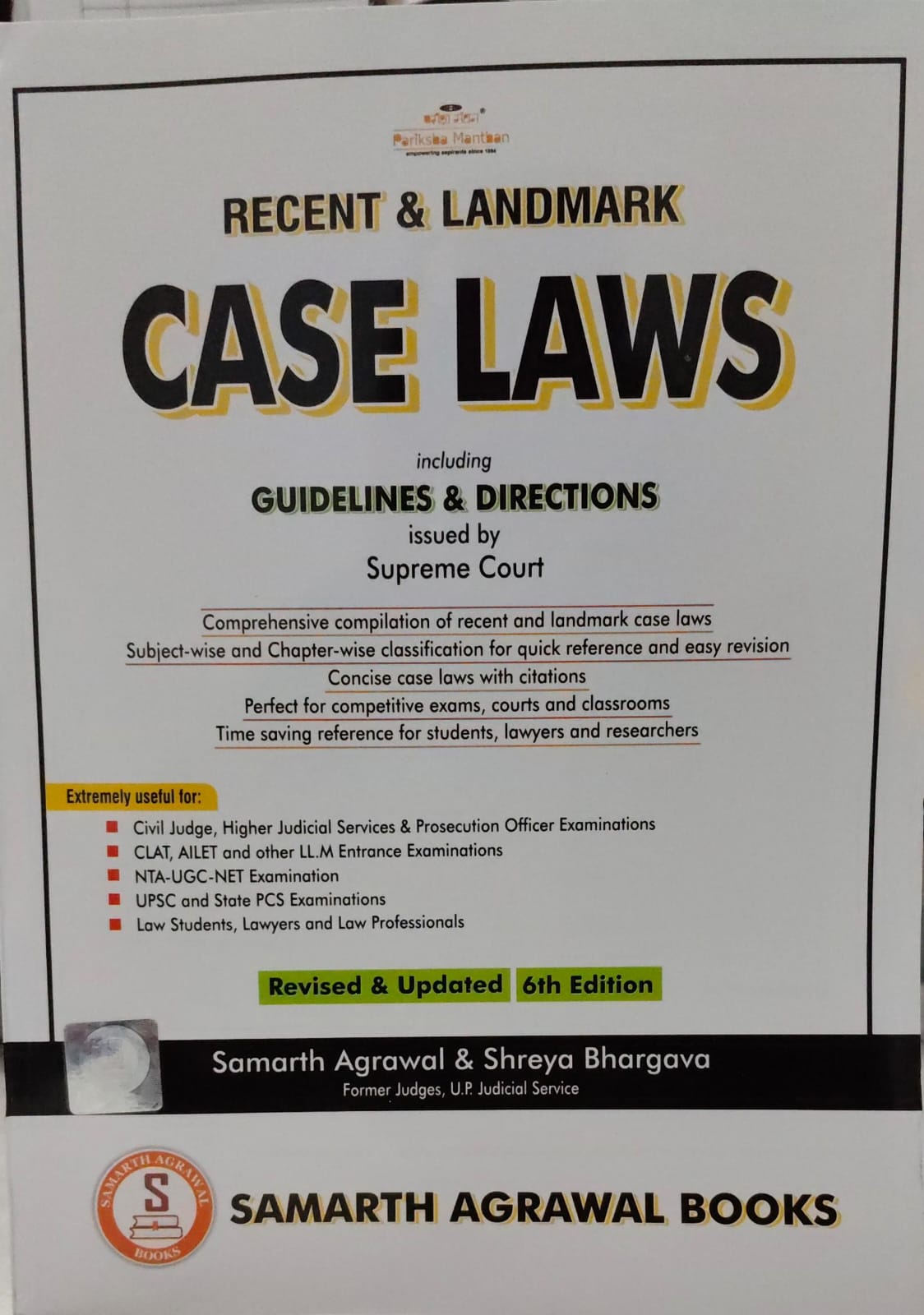 Case Laws Recent & Landmark  Samaarth Agrawal & Shreya Bhargava SamAArth Agrawal Books