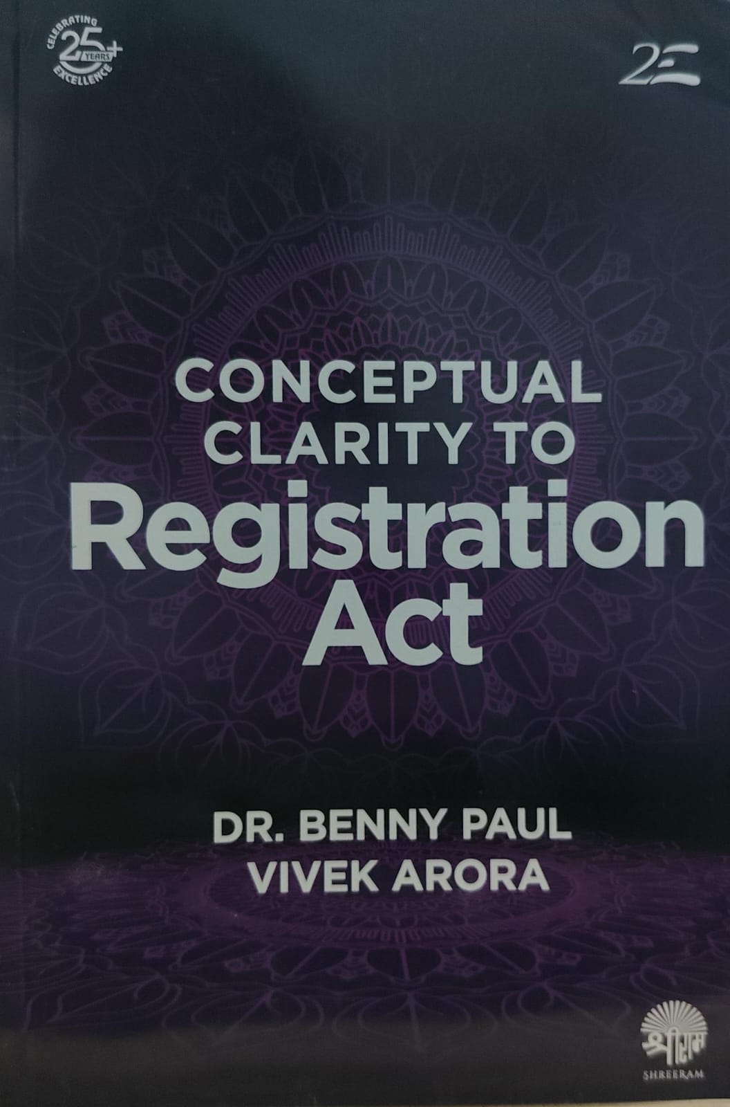 CONCEPTUAL CLARITY TO REGISTRATION ACT DR BENNY PAUL VIVEK ARORA