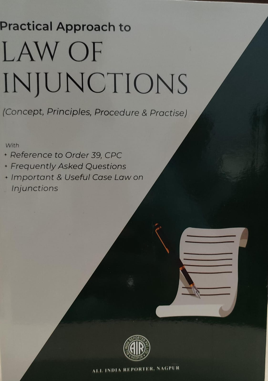 PRACTICAL APPROACH TO LAW OF INJUNCTIONS ALL INDIA REPORTER