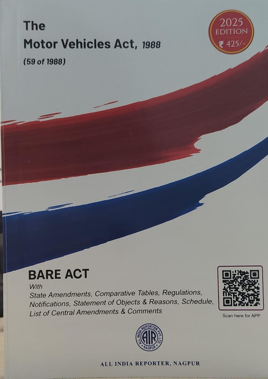 Motor vehicles act 1988 (no.59 of 1988 ) 2025 EDITION ALL INDIA REPORTER NAGPUR