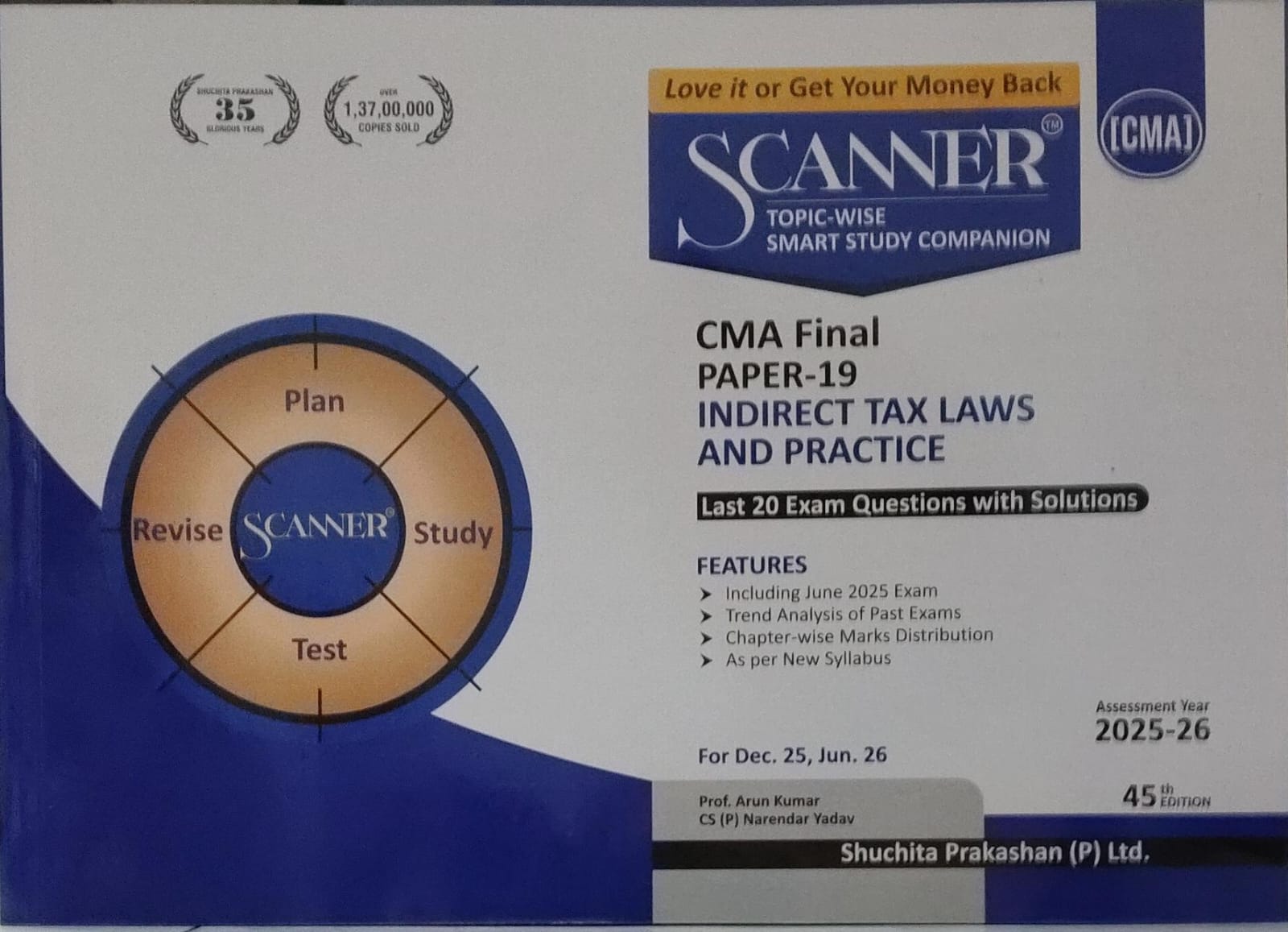 SCANNER CMA FINAL PAPER-19 FOR DEC. 25, JUN. 26 PROF. ARUN KUMAR , CS (P) NARENDER YADAV SHUCHITA PRAKASHAN (P) LTD.