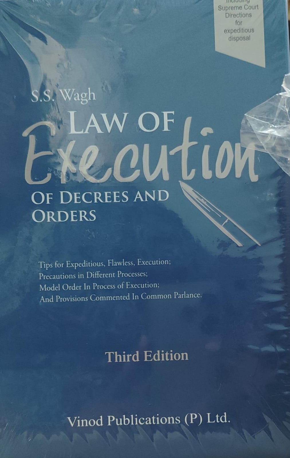 S S WAGH LAW OF EXECUTION OF DECREES AND ORDERS 3 RD EDITION VINOD PUBLICATION (P) TLD