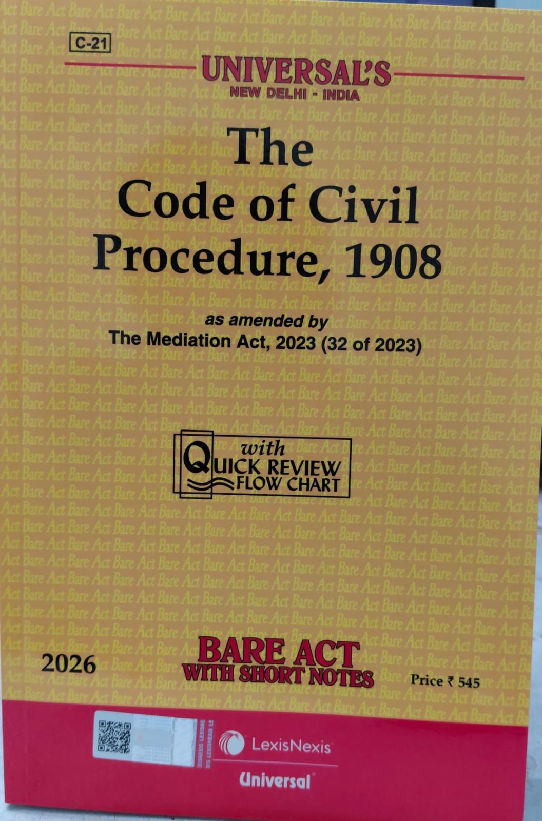 THE CODE OF CIVIL PROCEDURE 1908 AS AMENDED BY THE MEDIATION ACT 2023 (32 OF 2023) BARE ACT WITH SHORT NOTES 2026
