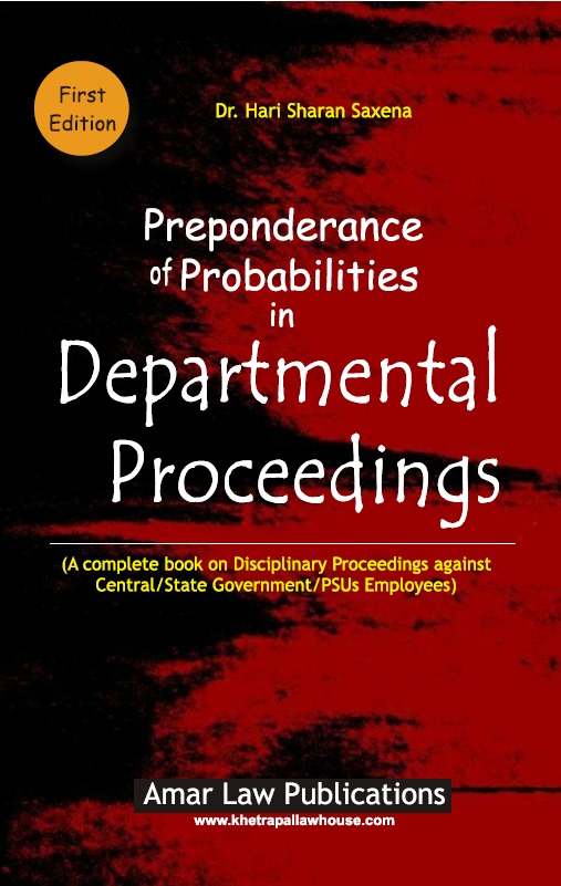 Departmental Proceedings By Hari Sharan Saxena Amar Law Publications