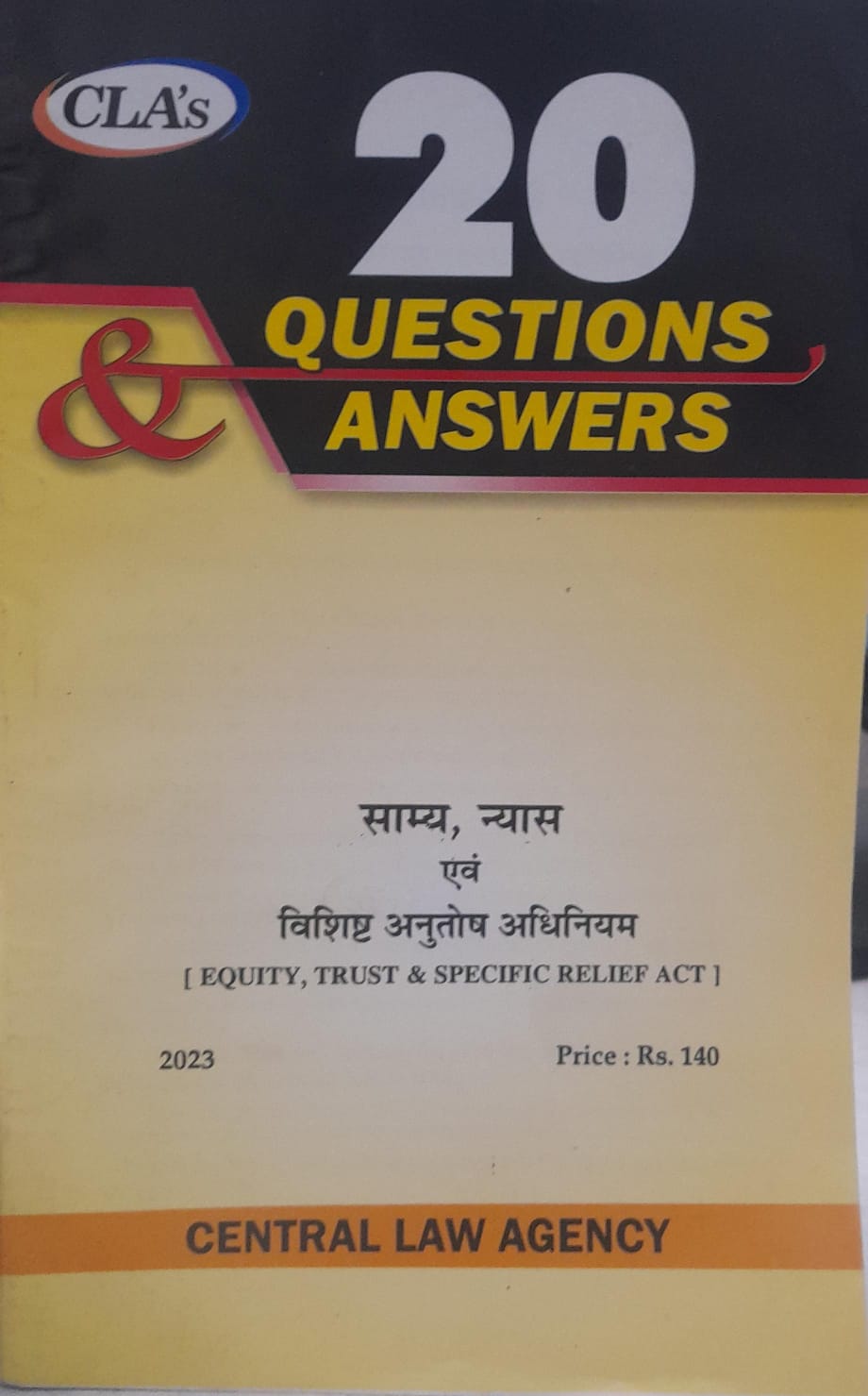 CLA,S 20 QUESTIONS & ANSWERS EQUITY, TRUST & SPECIFIC RELIEF ACT