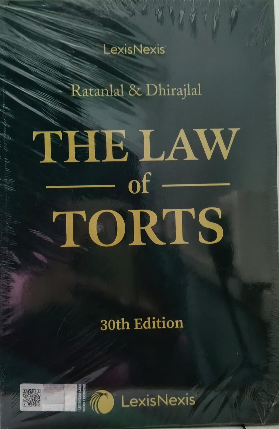 THE LAW OF TORTS ( LEXIS NEXIS ) RATANLAL & DHIRAJLAL 30TH EDITION