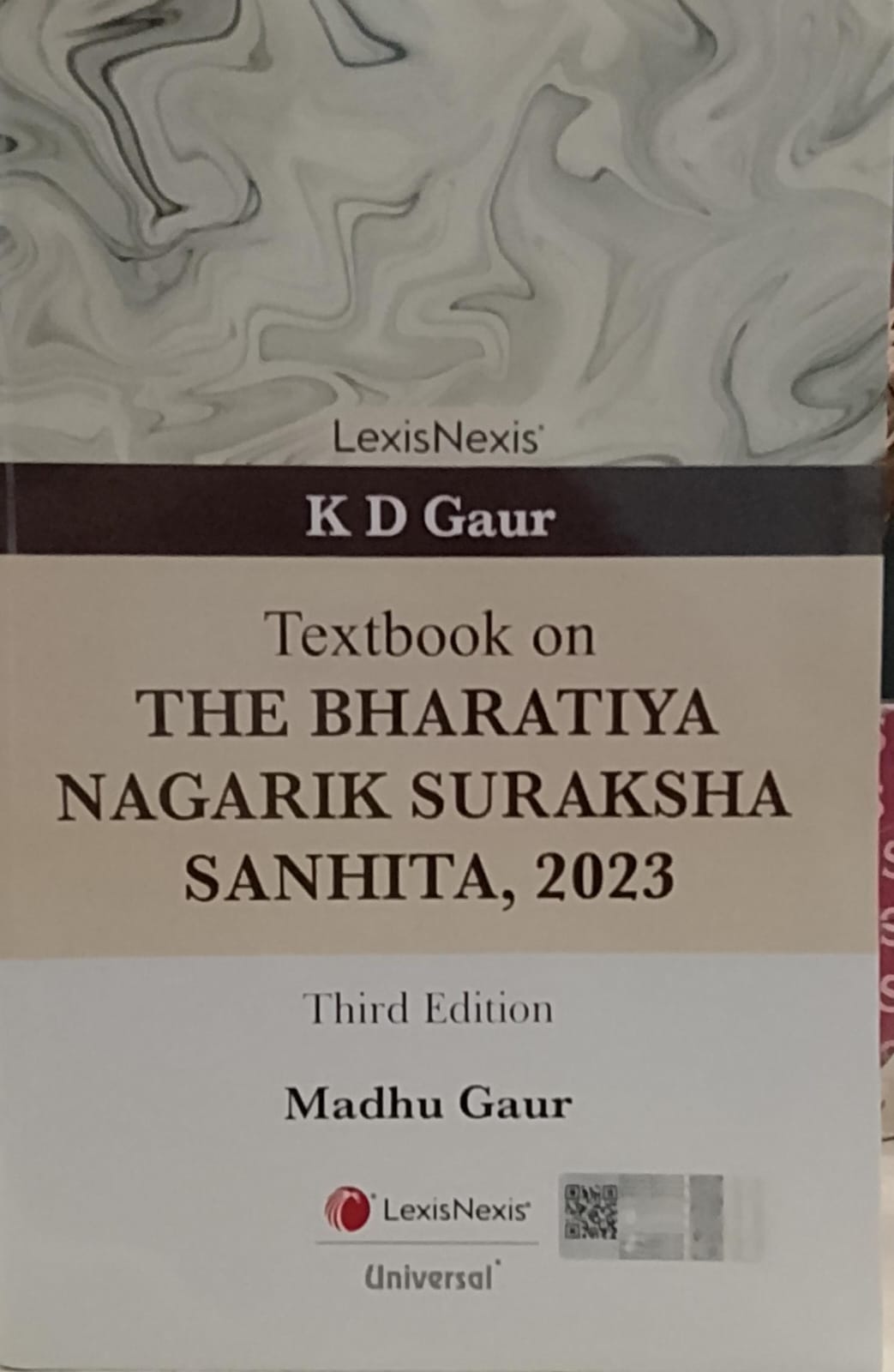k D gaur Text Book on Bhartiya nagrik suraksha sanhinta 2023 Madhu gaur universal lexis nexis